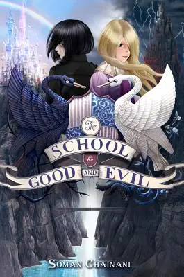 Škola pre dobro a zlo - The School for Good and Evil
