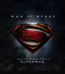 Muž z ocele - Vnútri legendárneho sveta Supermana - Man of Steel - Inside the Legendary World of Superman