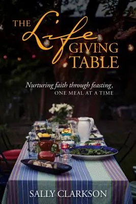 Životodarný stôl - The Lifegiving Table