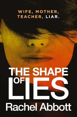 Tvar lží - The Shape of Lies