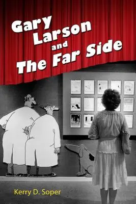 Gary Larson a vzdialená strana - Gary Larson and the Far Side