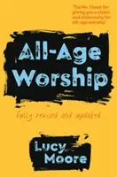 Uctievanie pre všetky vekové kategórie - All-Age Worship