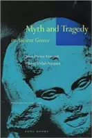 Mýtus a tragédia v starovekom Grécku - Myth and Tragedy in Ancient Greece