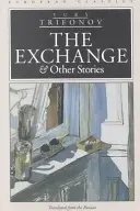 Výmena a iné príbehy - The Exchange & Other Stories