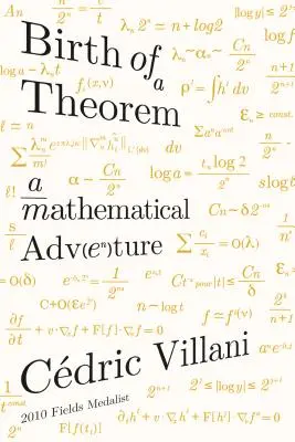 Zrod vety: Matematické dobrodružstvo - Birth of a Theorem: A Mathematical Adventure