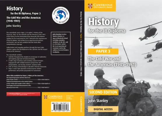 History for the Ib Diploma Paper 3 the Cold War and the Americas (1945-1981) with Cambridge Elevate Edition