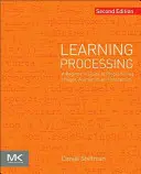 Spracovanie učiva: Učenie sa Processing: Príručka pre začiatočníkov o programovaní obrázkov, animácií a interakcií - Learning Processing: A Beginner's Guide to Programming Images, Animation, and Interaction