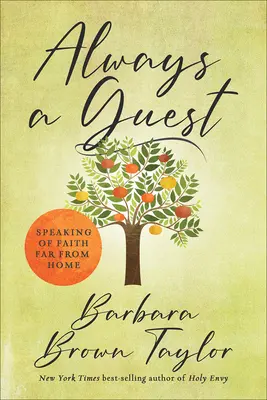 Vždy hosťom: Hovoriť o viere ďaleko od domova - Always a Guest: Speaking of Faith Far from Home