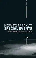 Ako hovoriť na špeciálnych podujatiach - How to Speak at Special Events