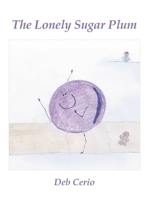 Osamelá cukrová slivka - The Lonely Sugar Plum