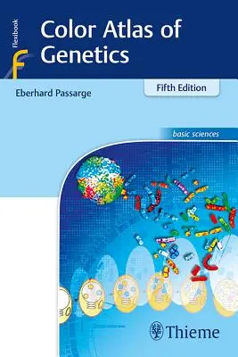 Farebný atlas genetiky - Color Atlas of Genetics