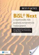 Bisl Next - Rámec pre riadenie podnikových informácií - Bisl Next - A Framework for Business Information Management