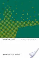 Posthumanizmus: Antropologické pohľady - Posthumanism: Anthropological Insights