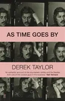 Ako plynie čas: Harrison, Ringo Starr, Brian Epstein, Allen Klein, Mae - As Time Goes by: Living in the Sixties with John Lennon, Paul McCartney, George Harrison, Ringo Starr, Brian Epstein, Allen Klein, Mae