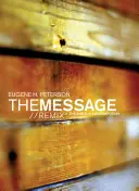 Message Remix 2.0 Biblia-MS: Biblia v súčasnom jazyku - Message Remix 2.0 Bible-MS: The Bible in Contemporary Language
