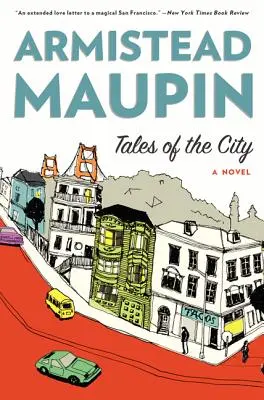 Príbehy mesta - Tales of the City
