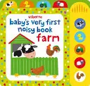 Prvá hlučná knižka pre bábätko Farma - Baby's Very First Noisy Book Farm