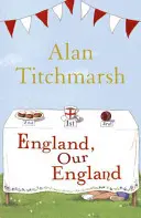 Anglicko, naše Anglicko - England, Our England