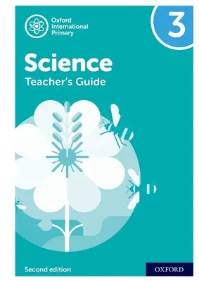 Oxford International Primary Science: Príručka pre učiteľa 3 - Oxford International Primary Science: Teacher's Guide 3