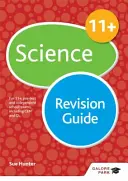 11+ Science Revision Guide - Pre 11+, predtesty a nezávislé školské skúšky vrátane CEM, GL a ISEB - 11+ Science Revision Guide - For 11+, pre-test and independent school exams including CEM, GL and ISEB