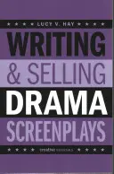 Písanie a predaj dramatických scenárov - Writing & Selling Drama Screenplays