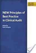 Nové zásady osvedčených postupov v klinickom audite - New Principles of Best Practice in Clinical Audit