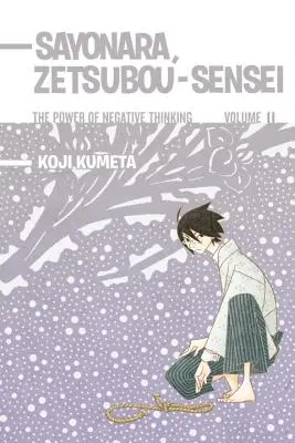 Sayonara, Zetsubou-Sensei 11: Sila negatívneho myslenia - Sayonara, Zetsubou-Sensei 11: The Power of Negative Thinking