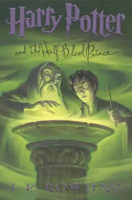 Harry Potter a Princ polovičnej krvi, 6 - Harry Potter and the Half-Blood Prince, 6