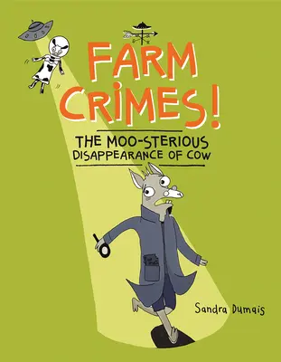 Zločiny na farmách! moooc hrozné zmiznutie kravy - Farm Crimes! the Moo-Sterious Disappearance of Cow