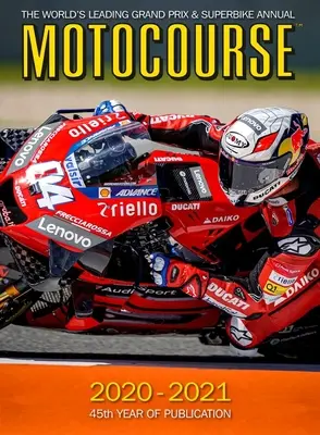 Motokurz 2020-2021: Popredná svetová ročenka Grand Prix a Superbike - 45. ročník vydávania - Motocourse 2020-2021: The World's Leading Grand Prix and Superbike Annual - 45th Year of Publication