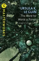 Slovo pre svet je les - Word for World is Forest