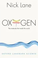 Kyslík: Molekula, ktorá stvorila svet - Oxygen: The Molecule That Made the World