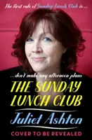 Klub nedeľných obedov - The Sunday Lunch Club
