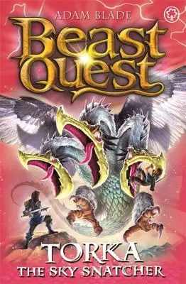 Beast Quest: Torka the Sky Snatcher: Séria 23 Kniha 3 - Beast Quest: Torka the Sky Snatcher: Series 23 Book 3
