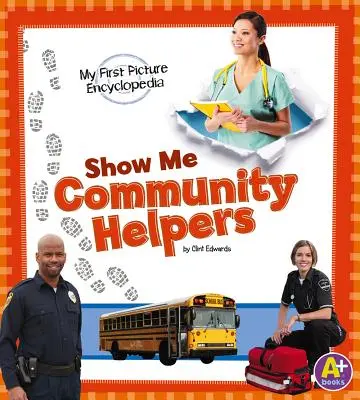Ukáž mi pomocníkov komunity - Show Me Community Helpers