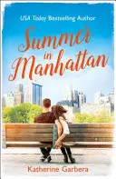 Leto na Manhattane - Summer in Manhattan