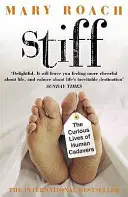 Stiff - Zvedavý život ľudských mŕtvol - Stiff - The Curious Lives of Human Cadavers