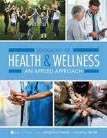 Sociológia zdravia a wellness: Aplikovaný prístup - Sociology of Health and Wellness: An Applied Approach