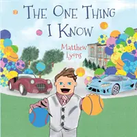 Jediná vec, ktorú viem - The One Thing I Know