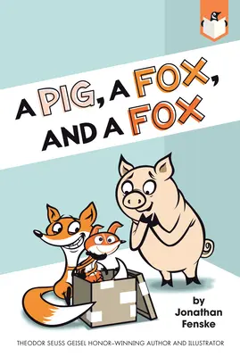 Prasiatko, líška a lišiak - A Pig, a Fox, and a Fox
