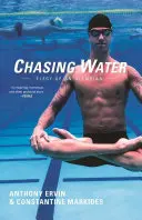 Honba za vodou: Elágie olympionika - Chasing Water: Elegy of an Olympian