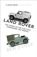 Land Rover: Príbeh auta, ktoré dobylo svet - Land Rover: The Story of the Car That Conquered the World