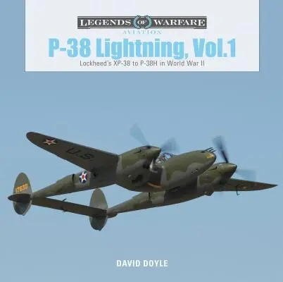 P-38 Lightning, zv. 1: Lockheed XP-38 až P-38H v druhej svetovej vojne - P-38 Lightning, Vol. 1: Lockheed's XP-38 to P-38H in World War II