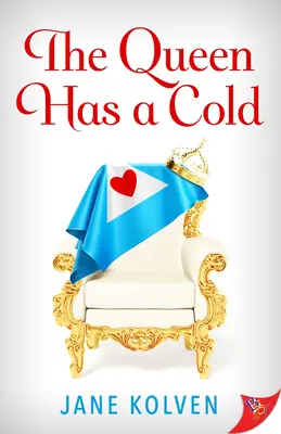Kráľovná má nádchu - The Queen Has a Cold