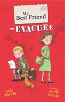 Môj najlepší priateľ evakuant - My Best Friend the Evacuee