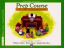 Alfred'S Basic Piano Library Prípravný kurz Lekcia C - Alfred'S Basic Piano Library Prep Course Lesson C