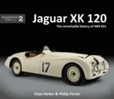 Jaguar Xk 120: Pozoruhodná história Jwk 651 - Jaguar Xk 120: The Remarkable History of Jwk 651