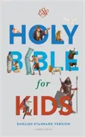 Biblia pre deti-ESV-Veľká tlač - Bible for Kids-ESV-Large Print