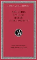 Apológia. Florida. de Deo Socratis - Apologia. Florida. de Deo Socratis