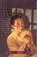 Ak zahyniem - If I Perish